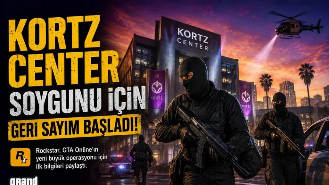 Kortz Center soygunu için geri sayım başladı!
